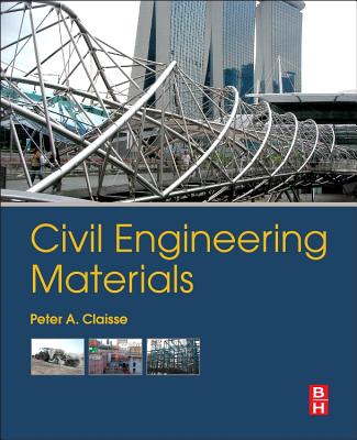 Civil Engineering Materials - Claisse, Peter A.