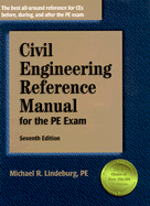 Civil Engineering Reference Manual: For the PE Exam