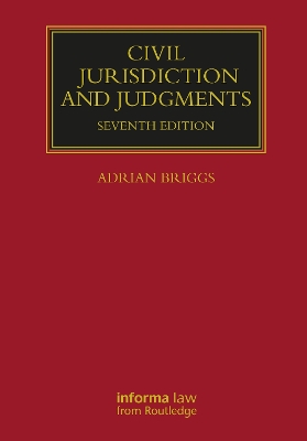 Civil Jurisdiction and Judgments - Briggs, Adrian