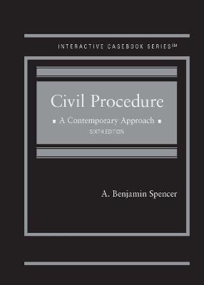 Civil Procedure: A Contemporary Approach - CasebookPlus - Spencer, A. Benjamin