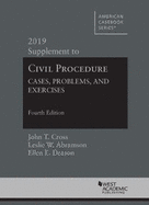Civil Procedure: Cases, Problems and Exercises, 2019 Supplement