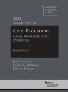 Civil Procedure: Cases, Problems, and Exercises, 2022 Supplement