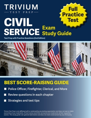 Civil Service Exam Study Guide: Test Prep with Practice Questions (Police Officer, Firefighter, Clerical, and More) [2nd Edition] - Simon, Elissa