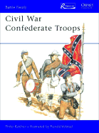 Civil War Confederate Troops