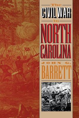 Civil War in North Carolina - Barrett, John G