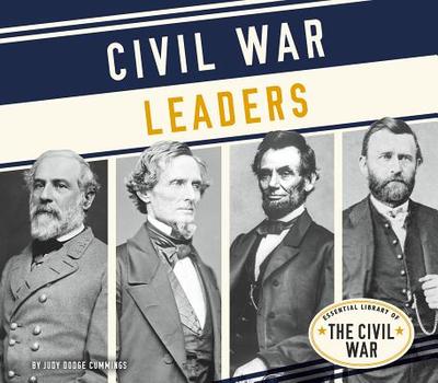 Civil War Leaders - Cummings, Judy Dodge