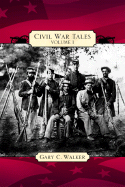 Civil War Tales