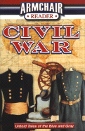 Civil War: Untold Tales of the Blue and Gray - Amedeo, Michael, and Avis, Ed, and Brady, Michael Patrick