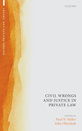 Civil Wrongs and Justice in Private Law