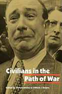 Civilians in the Path of War