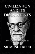 Civilization and Its Discontents: Adapted for the Contemporary Reader