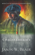 Civlian Liberties