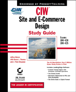 CIW: Site and E-Commerce Design: Exams 1D0-420, 1D0-425