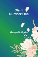 Claim Number One