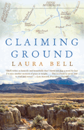 Claiming Ground: A Memoir