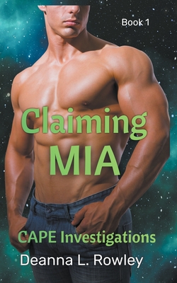 Claiming Mia - Rowley, Deanna L