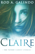 Claire: The Tutor's Ghost Stories