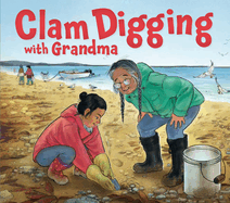 Clam Digging with Grandma: English Edition