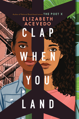 Clap When You Land - Acevedo, Elizabeth