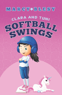 Clara and Tuni: Softball Swings