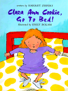 Clara Ann Cookie, Go to Bed!