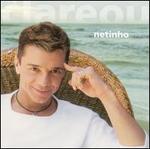 Clareou - Netinho