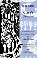 Clare's People: Poems and Prose of John Clare