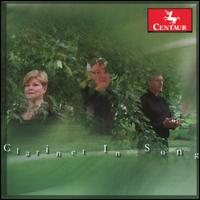 Clarinet in Song - Dallas Tidwell (clarinet); David George (piano); Edith Davis Tidwell (soprano)