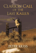 Clarion Call of the Last Kallus