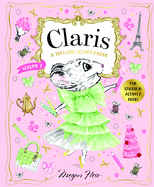 Claris: A Trs Chic Activity Book Volume #2: Claris: The Chicest Mouse in Paris