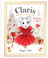 Claris: Holiday Heist: Claris: The Chicest Mouse in Paris