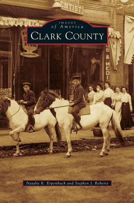 Clark County - Erpenbach, Natalie K, and Roberts, Stephen J