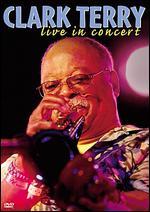 Clark Terry: Live in Concert