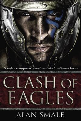 Clash of Eagles - Smale, Alan