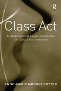 Class ACT: An International Legal Perspective on Class Discrimination