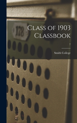 Class of 1903 Classbook; 7 - Smith College (Creator)