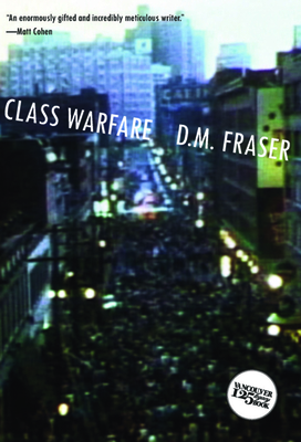 Class Warfare - Fraser, D M, and Osborne, Stephen (Introduction by)
