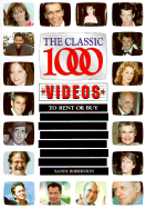 Classic 1000 Videos: To Rent or Buy