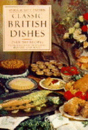 Classic British Dishes - Patten, Marguerite, OBE