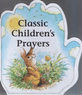 Classic Children's Prayers - Parry, Alan, and Parry, Linda