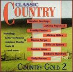 Classic Country: Country Gold, Vol. 2
