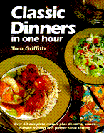 Classic Dinners in One Hour