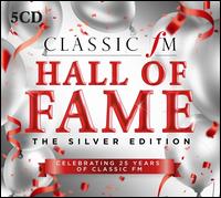 Classic FM Hall of Fame: The Silver Edition - Alexei Grynyuk (piano); Alisa Weilerstein (cello); Arthur Grumiaux (violin); Candida Thompson (violin);...