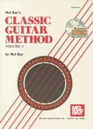 Classic Guitar Method, Volume 3
