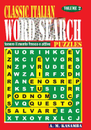 Classic Italian Word Search Puzzles. Vol. 2