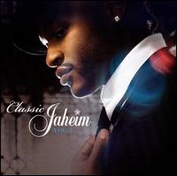 Classic Jaheim, Vol. 1 [Clean] - Jaheim