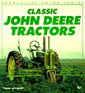 Classic John Deere Tractors