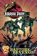 Classic Jurassic Park, Volume 2: Raptor's Revenge