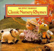 Classic Nursery Rhymes - Smithmark Publishing (Editor)