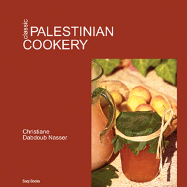 Classic Palestinian Cookery